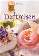 Tina Isensee - Duftreisen