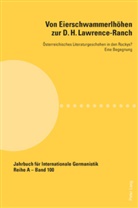 Wolfgang Greisenegger, Peter Pabisch, Peter K. Pabisch - Von Eierschwammerlhöhen zur D. H. Lawrence-Ranch