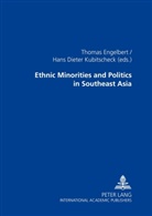 Jörg Thomas Engelbert, Thomas Engelbert, Hans Dieter Kubitscheck, Hans-Dieter Kubitschek - Ethnic Minorities and Politics in Southeast Asia