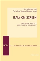 Bolton, Bolton, Luc Bolton, Lucy Bolton, Siggers Manson, Siggers Manson... - Italy On Screen