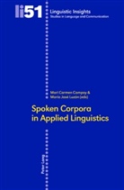 Mari Carmen Campoy, Carmen Campoy, Carmen Campoy, Mar Carmen Campoy, José Luzón, Marí José Luzón... - Spoken Corpora in Applied Linguistics