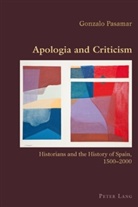Gonzalo Pasamar - Apologia and Criticism