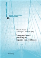 Castellotti, Castellotti, Véronique Castellotti, Moore, Danièl Moore, Danièle Moore - La compétence plurilingue : regards francophones