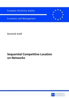 Dominik Kress - Sequential Competitive Location on Networks
