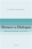 Suzanne Sharland - Horace in Dialogue
