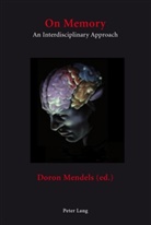 Doron Mendels - On Memory