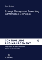 Sven Gerdes - Strategic Management Accounting in Information Technology