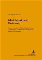Lalsangkima Pachuau - Ethnic Identity and Christianity