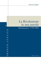 Patrizia Oppici - La Rivoluzione in una parola