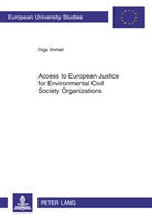 Inga Immel - Access to European Justice for Environmental Civil Society Organizations