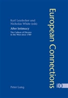 Karl Leydecker, Nicholas White - After Intimacy