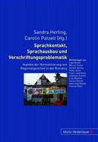 Herling, Sandr Herling, Sandra Herling, Patzelt, Patzelt, Carolin Patzelt - Sprachkontakt, Sprachausbau und Verschriftungsproblematik