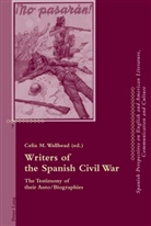 Celi M Wallhead, Celia M Wallhead, Celia M. Wallhead - Writers of the Spanish Civil War