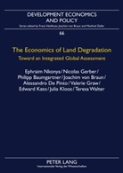 Philipp Baumgartner, Joachim von Braun, Nicolas Gerber, Ephraim Nkonya, Joachim von Braun, Teresa Walter - The Economics of Land Degradation