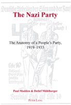 Pau Madden, Paul Madden, Detlef Mühlberger - The Nazi Party