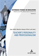 Piret Luik, Jaan Mikk, Marika Veisson - Teacher's Personality and Professionalism