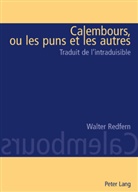 Walter Redfern - Calembours, ou les puns et les autres