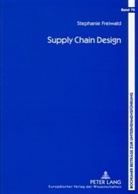 Stephanie Freiwald - Supply Chain Design
