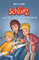 Harry Voß - Der Schlunz und der unsichtbare Wächter