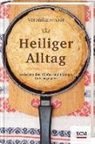 Veronika Smoor - Heiliger Alltag