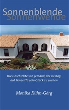 Monika Kühn-Görg - Sonnenblende - Sonnenwende