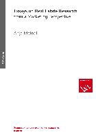 Anja Meindl, Anto Meyer, Anton Meyer, Paul W. Meyer, W Meyer - Essays on Real Estate Research from a Marketing Perspective