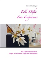 Gabriele Reckinger - Edle Düfte Fine Fragrances