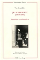 Yves Denéchère - Jean Herbette (1878-1960)