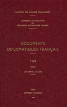 Ministère Des Affaires Étrangères, Ministere Des Affaires Etrangeres (Paris - Documents diplomatiques français