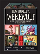 Fiona Bowron, Tom Jennings - How to Keep a Werewolf