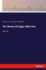 Edgar  Allan Poe, George E Woodberry, George E. Woodberry, George Edward Woodberry - The Works Of Edgar Allan Poe