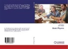 Aja Majethiya, Ajay Majethiya, Mehul Mangrola - Basic Physics