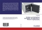 Himansh Gupta, Himanshu Gupta, Vinod Kumar - Multiple and Multiphase Encryption: An Approach in Modern Cryptography
