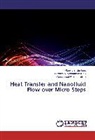 Akeel Sh Kherbeet, Akeel Sh. Kherbeet, Hussei A Mohammed, Hussein A Mohammed, Hussein A. Mohammed, Hussein A. Mohammed... - Heat Transfer and Nanofluid Flow over Micro Steps