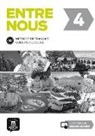 Lisa Prunières, Stéphanie Witta - Entre nous 4, tout-en-un : méthode de français, guide pédagogique, niveau B2