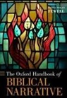 Danna (Professor of Hebrew Bible Fewell, Danna Nolan Fewell, Danna (EDT) Nolan Fewell, Danna Fewell, Danna (Professor of Hebrew Bible Fewell, Danna Nolan Fewell - Oxford Handbook of Biblical Narrative