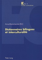 Anne-Marie Laurian - Dictionnaires bilingues et interculturalité