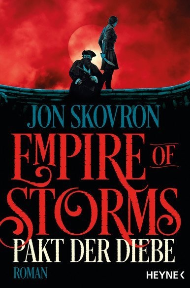 Jon Skovron - Empire of Storms - Pakt der Diebe - Roman