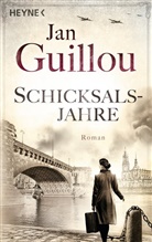 Jan Guillou - Schicksalsjahre