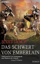 Scott Lynch - Das Schwert von Emberlain