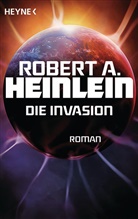Robert A. Heinlein - Die Invasion