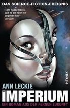 Ann Leckie - Das Imperium