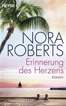 Nora Roberts - Erinnerung des Herzens