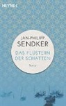 Jan-Philipp Sendker - Das Flüstern der Schatten