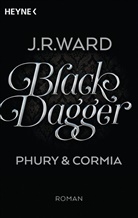 J. R. Ward - Black Dagger - Phury & Cormia