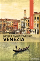 Lilly Bardill - Wenn die Wasser strudeln in Venezia