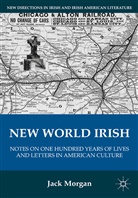 J Morgan, J. Morgan, Jack Morgan - New World Irish