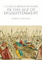 Ellen Pollak, Ellen (Michigan State University Pollak, Ellen Pollak, Ellen (Michigan State University Pollak, Pollak Ellen - A Cultural History of Women in the Age of Enlightenment