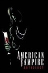 Dennis O Neil, Scott Snyder, Rafeal Alburquerque - American Vampire