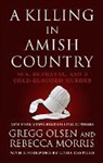 Rebecca Morris, Gregg Olsen, Gregg/ Morris Olsen - A Killing in Amish Country